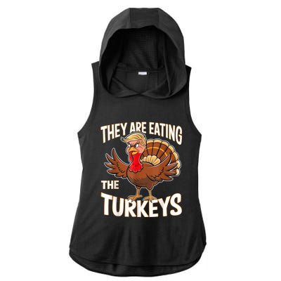 They Are Eating The Turkeys Funny Thanksgiving Ladies PosiCharge Tri-Blend Wicking Draft Hoodie Tank