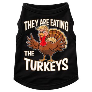 They Are Eating The Turkeys Funny Thanksgiving Doggie Tank