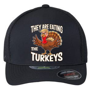 They Are Eating The Turkeys Funny Thanksgiving Flexfit Unipanel Trucker Cap