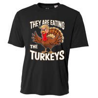 They Are Eating The Turkeys Funny Thanksgiving Cooling Performance Crew T-Shirt