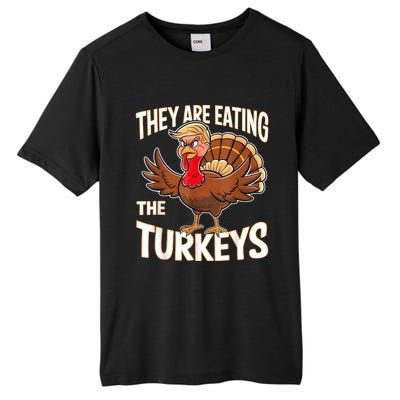 They Are Eating The Turkeys Funny Thanksgiving Tall Fusion ChromaSoft Performance T-Shirt