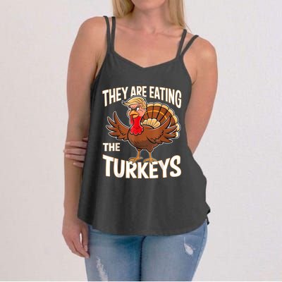 They Are Eating The Turkeys Funny Thanksgiving Women's Strappy Tank