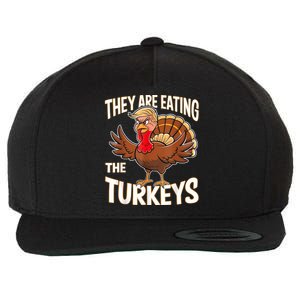 They Are Eating The Turkeys Funny Thanksgiving Wool Snapback Cap