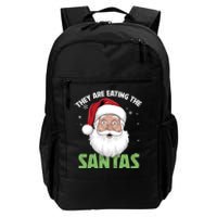 They Are Eating The Santas Daily Commute Backpack