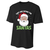 They Are Eating The Santas Performance Sprint T-Shirt