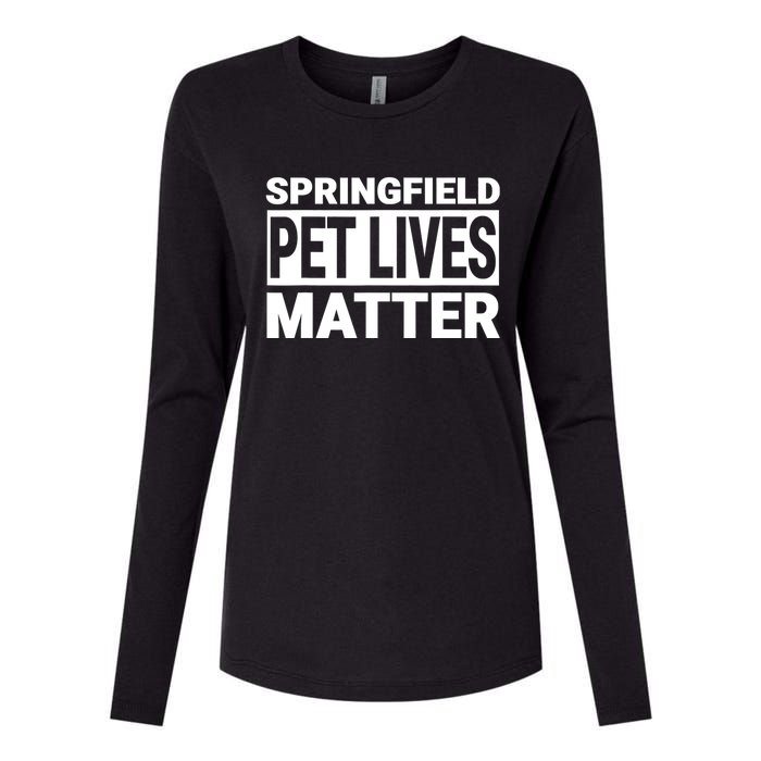 They Are Eating The Dogs Cats Springfield Pet Lives Matter Womens Cotton Relaxed Long Sleeve T-Shirt