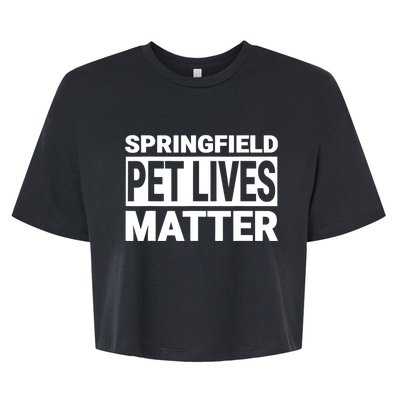 They Are Eating The Dogs Cats Springfield Pet Lives Matter Bella+Canvas Jersey Crop Tee