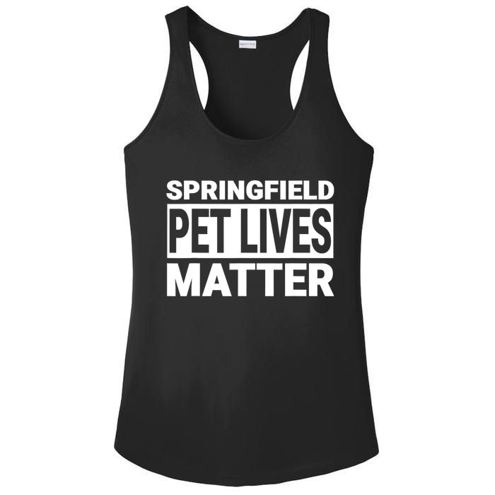 They Are Eating The Dogs Cats Springfield Pet Lives Matter Ladies PosiCharge Competitor Racerback Tank