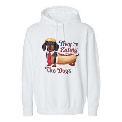 They Are Eating The Dogs Hotdog Donald Trump Garment-Dyed Fleece Hoodie