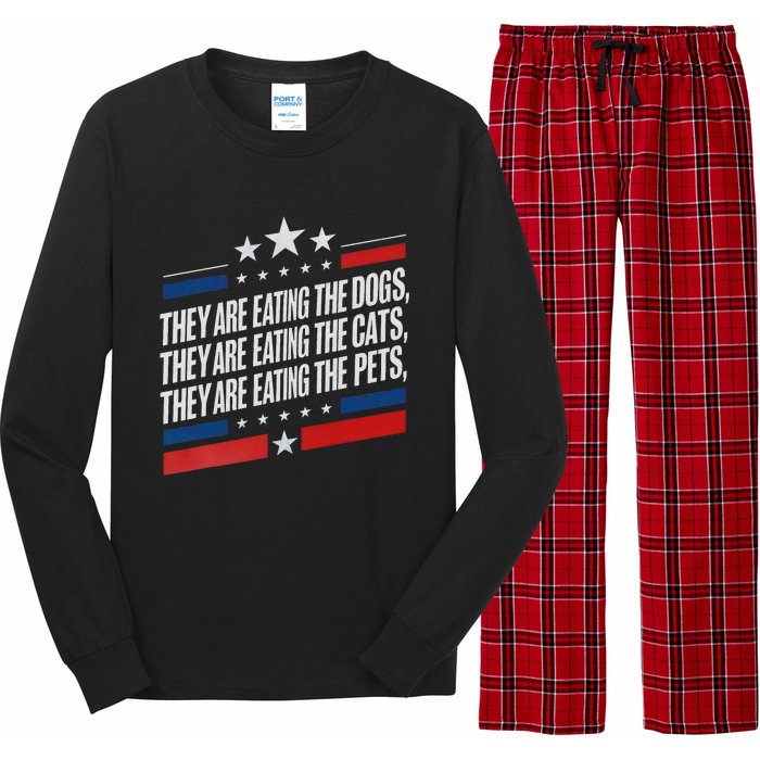 They Are Eating The Dogs The Cats The Pets Funny Trump Long Sleeve Pajama Set