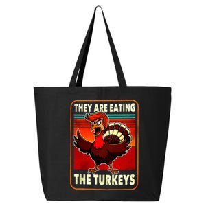 They Are Eating Turkey Funny Donald Trump 25L Jumbo Tote