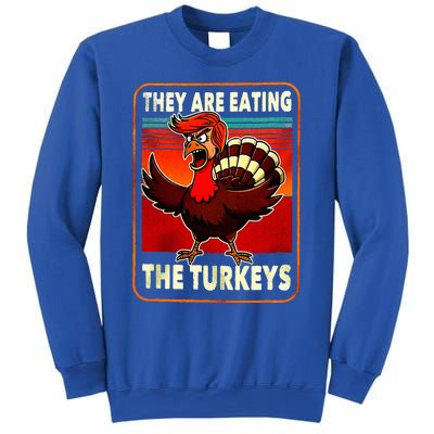 They Are Eating Turkey Funny Donald Trump Sweatshirt