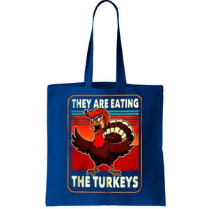 They Are Eating Turkey Funny Donald Trump Tote Bag