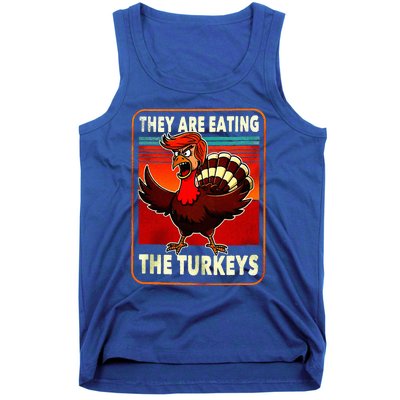 They Are Eating Turkey Funny Donald Trump Tank Top