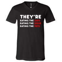 They Are Eating The Dogs V-Neck T-Shirt