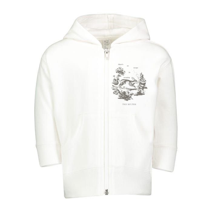 ThereS An Escape In Escaping The Bolter Ttpd Toddler Zip Fleece Hoodie