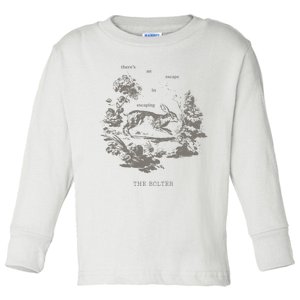 ThereS An Escape In Escaping The Bolter Ttpd Toddler Long Sleeve Shirt