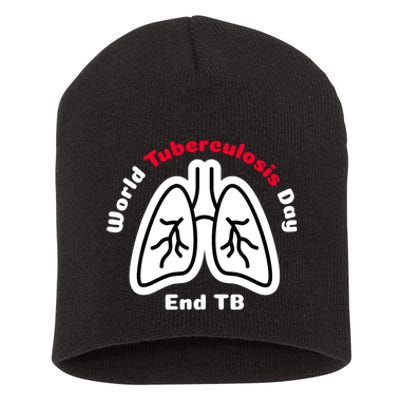 Tuberculosis Awareness End Tb Short Acrylic Beanie