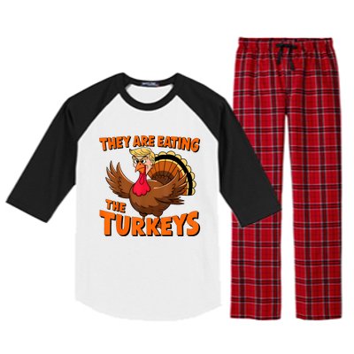 They Are Eating The Turkeys Funny Donald Trump Thanksgiving Raglan Sleeve Pajama Set