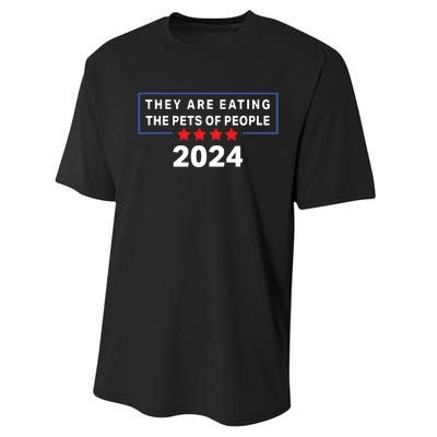 They Are Eating The Pets Of People Funny Political Quote Performance Sprint T-Shirt