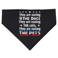 They Are Eating The Dogs The Cats The Pets Funny Trump USA-Made Doggie Bandana