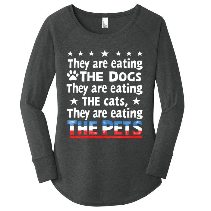 They Are Eating The Dogs The Cats The Pets Funny Trump Women's Perfect Tri Tunic Long Sleeve Shirt