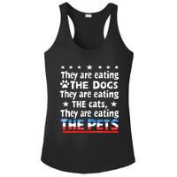 They Are Eating The Dogs The Cats The Pets Funny Trump Ladies PosiCharge Competitor Racerback Tank