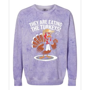 They Are Eating The Turkeys Funny Thanksgiving Turkey Trump Colorblast Crewneck Sweatshirt