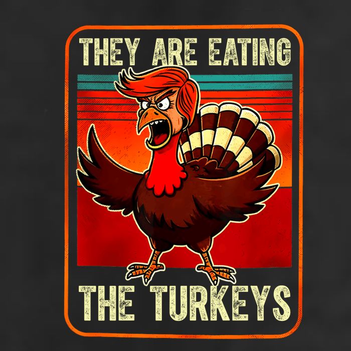 They Are Eating The Turkeys Funny Donald Trump Thanksgiving 7 Panel Mesh Trucker Snapback Hat