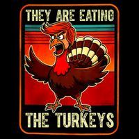They Are Eating The Turkeys Funny Donald Trump Thanksgiving 16 in Basic Backpack