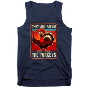 They Are Eating The Turkeys Funny Donald Trump Thanksgiving Tank Top