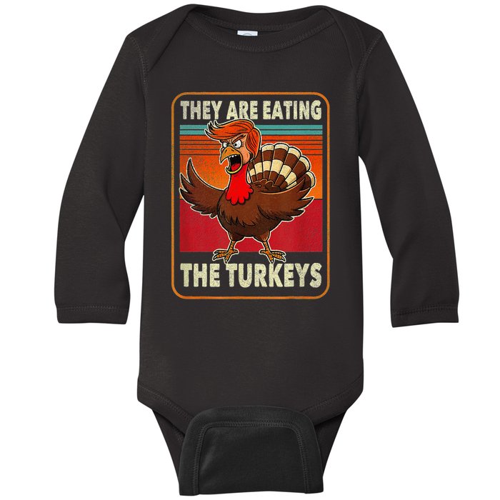 They Are Eating The Turkeys Thanksgiving Humor Baby Long Sleeve Bodysuit