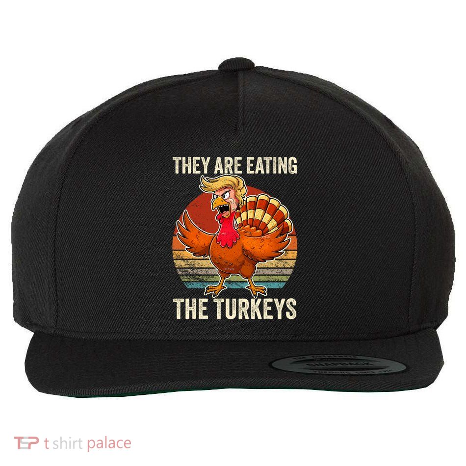 They Are Eating The Turkeys Thanksgiving Funny Turkeys Wool Snapback Cap