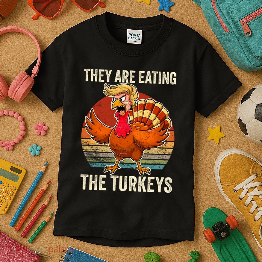 They Are Eating The Turkeys Thanksgiving Funny Turkeys Kids T-Shirt