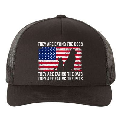 They Are Eating The Dogs The Cats The Pets Yupoong Adult 5-Panel Trucker Hat