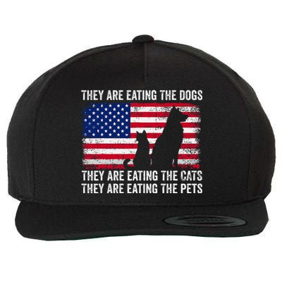 They Are Eating The Dogs The Cats The Pets Wool Snapback Cap