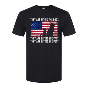 They Are Eating The Dogs The Cats The Pets Softstyle CVC T-Shirt