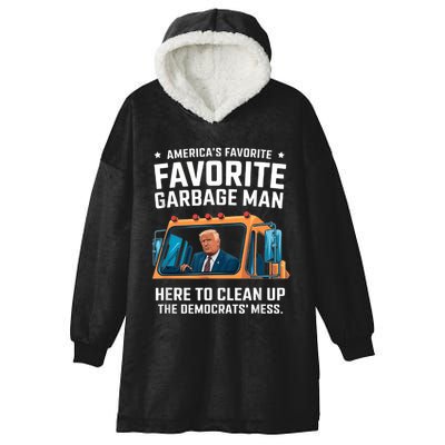 Trump AmericaS Favorite Garbage Man Trump In Trash Truck Hooded Wearable Blanket