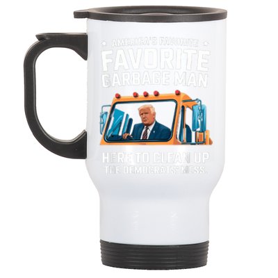 Trump AmericaS Favorite Garbage Man Trump In Trash Truck Stainless Steel Travel Mug