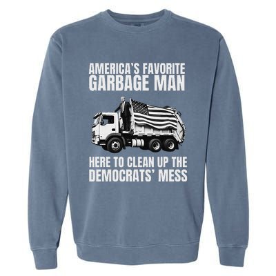 Trump AmericaS Favorite Garbage Man Trash Truck Photo Maga Gift Garment-Dyed Sweatshirt