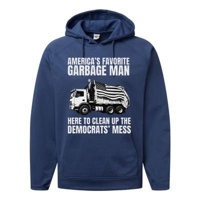 Trump AmericaS Favorite Garbage Man Trash Truck Photo Maga Gift Performance Fleece Hoodie