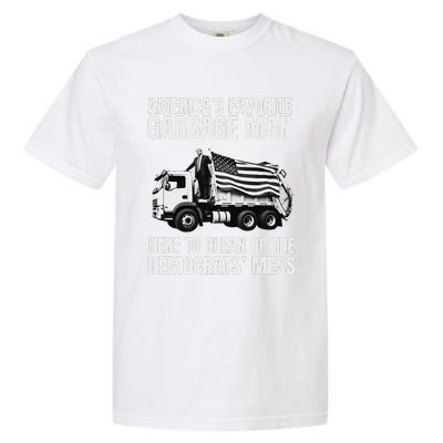 Trump AmericaS Favorite Garbage Man Trash Truck Photo Maga Gift Garment-Dyed Heavyweight T-Shirt