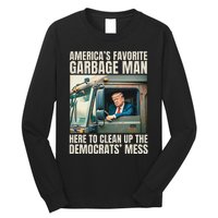 Trump AmericaS Favorite Garbage Man Trump In Trash Truck Gift Long Sleeve Shirt