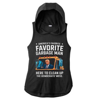 Trump AmericaS Favorite Garbage Man Trump In Trash Truck Gift Ladies PosiCharge Tri-Blend Wicking Draft Hoodie Tank