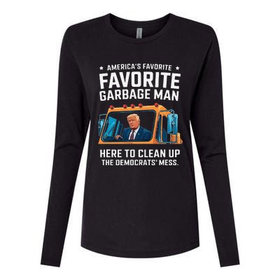 Trump AmericaS Favorite Garbage Man Trump In Trash Truck Gift Womens Cotton Relaxed Long Sleeve T-Shirt