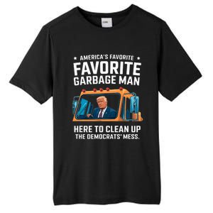 Trump AmericaS Favorite Garbage Man Trump In Trash Truck Tall Fusion ChromaSoft Performance T-Shirt