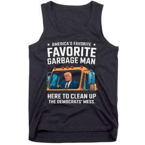 Trump AmericaS Favorite Garbage Man Trump In Trash Truck Tank Top