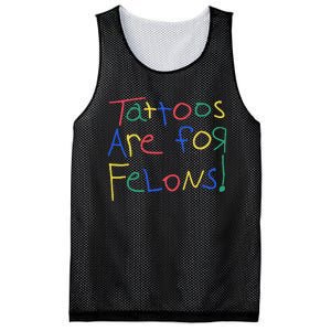 Tattoos Are For Felons Mesh Reversible Basketball Jersey Tank