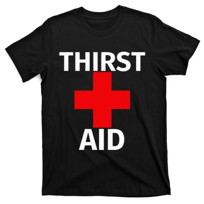 Thirst Aid Funny Drinking T-Shirt