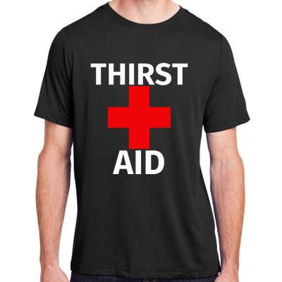 Thirst Aid Funny Drinking Adult ChromaSoft Performance T-Shirt